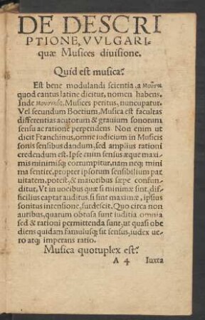 De Descriptione, Vulgariquae Musices divisione.