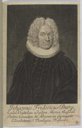 Bildnis des Johannes Friedricus Burg