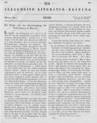 Die Frage von Der Kniebeugung der Protestanten in Bayern Rezensiert wird: An den Verfasser der Schrift: Zweites offenes Bedenken die Kniebeugungs-Frage, insbesondere die neueste Cabinets-Entschliessung vom 3. November 1844 betreffend. Offenes Sendschreiben von einem Katholiken. München: Lentner 1845