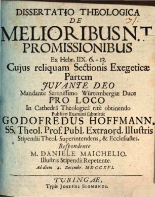 Dissertatio Theologica De Melioribus N.T. Promissionibus : Ex Hebr. IIX. 6.-13.