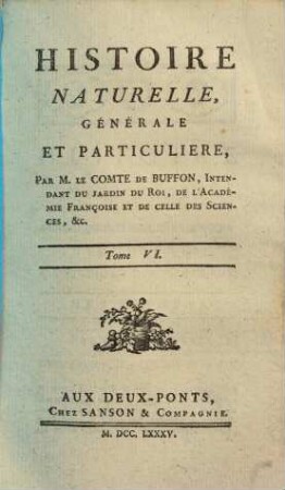 Histoire naturelle, générale et particulière, [1,]6