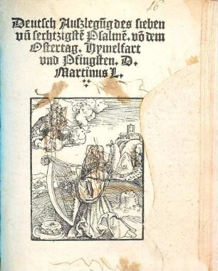 Deutsch Auszlegu[n]g des sieben vn[d] sechtzigste[n] Psalme[n]. vo[n] dem Ostertag. Hymelfart vnd Pfingsten