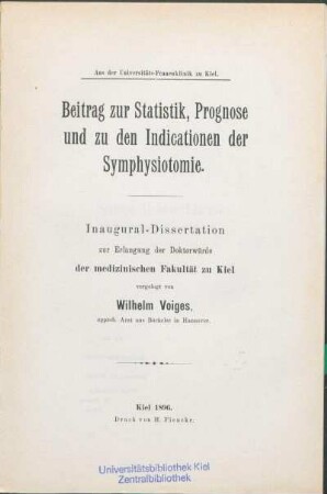 Beitrag zur Statistik, Prognose und zu den Indicationen der Symphysiotomie