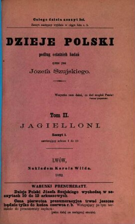 Dzieje Polski : podług ostatnich badań, 2. Jagiellonowie