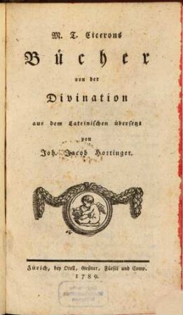 M.T. Cicerons Bücher von der Divination