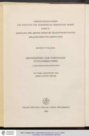 Grundlinien der Theologie Schleiermachers : I. Zur Fundamentaltheologie