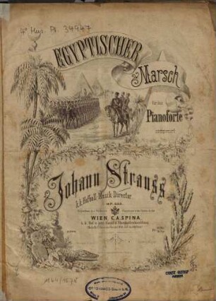 Egyptischer Marsch : für d. Pianoforte comp. ; op. 335