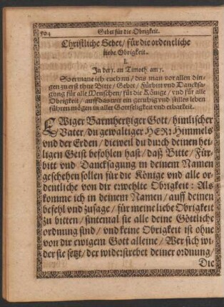 Christliche Gebet/ für die ordentliche liebe Obrigkeit.