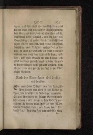 Auch der Arme kann edel denken und handlen.