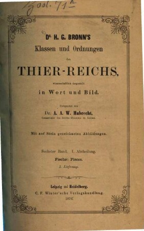 Die Klassen und Ordnungen des Thier-Reichs : wissenschaftlich dargestellt in Wort und Bild. 6,1,2