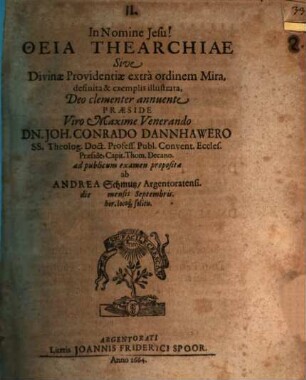 Theia thearchiae, sive divinae providentiae extra ordinem mira, definita & exemplis illustrata