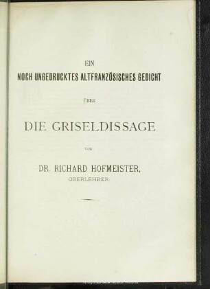 Ein noch ungedrucktes altfranzösisches Gedicht über die Griseldissage