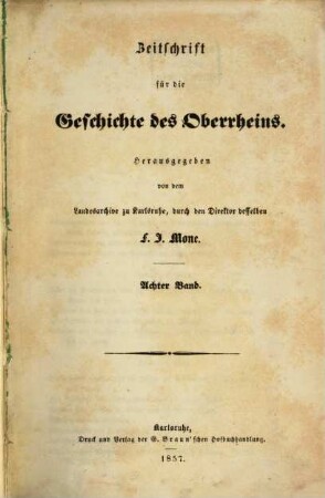 Zeitschrift für die Geschichte des Oberrheins. 8, 8. 1857