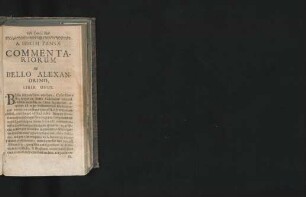 A. Hirtii Pansae Commentariorum De Bello Alexandrino.