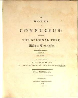 The works of Confucius : containing the original text, with a translation ; to which is prefixed a dissertation on the Chinese language and character, 1