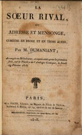 La soeur rival, ou adresse et mensonge : Comédie en prose et en 3 actes
