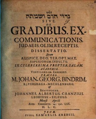 Nidrê ḥērem we-šamtā sive de gradibus excommunicationis Iudaeis olim receptis dissertatio