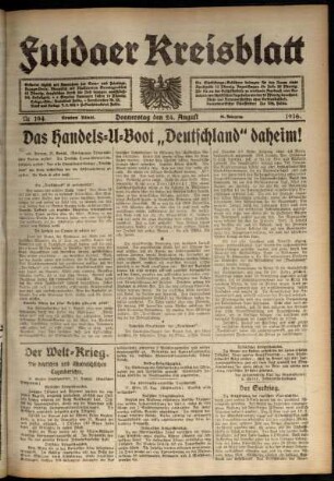 Erste Ausgabe vom Donnerstag, den 24. August 1916.