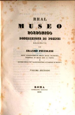 Real Museo Borbonico, 2. Descrizione di Pompei. - 1840