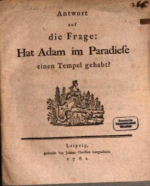 Antwort auf die Frage: Hat Adam im Paradiese einen Tempel gehabt?
