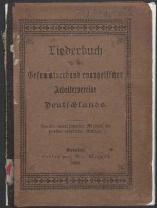 Liederbuch für den Gesammtverband evang. Arbeitervereine Deutschlands