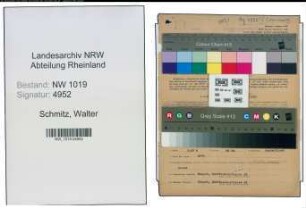 Entnazifizierung Walter Schmitz , geb. 17.08.1903 (Baecker)