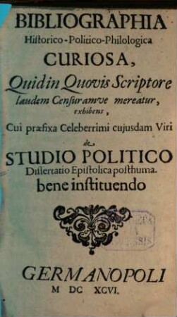 Bibliographia historico-politico-philologica curiosa