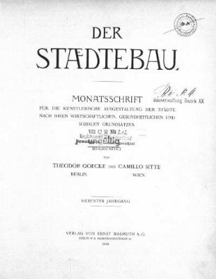 7.1910: Städtebau : Zeitschrift der Deutschen Akademie für Städtebau, Reichs- und Landesplanung