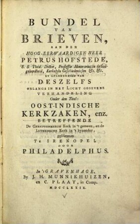 Bundel van brieven, aan den Heer Petr. Hofstede ...