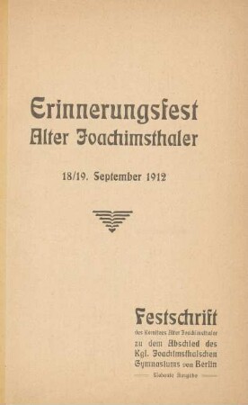 Erinnerungsfest Alter Joachimsthaler : 18./19. September 1912