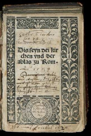 Dis seyn dei kir||chen vnd der || ablas zu Rom.||