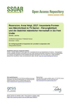 Rezension: Anna Voigt, 2017: Inszenierte Formen von Männlichkeit in TV-Serien - Fürsorglichkeit und die Stabilität männlicher Herrschaft in Six Feet Under