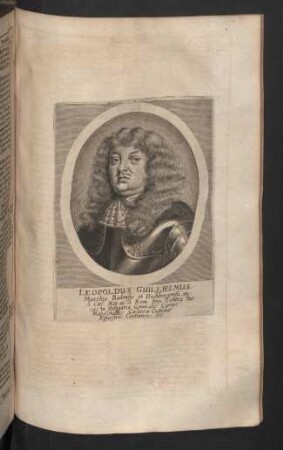 Leopoldus Guillielmus, Marchio Badensis et Hochbergensis