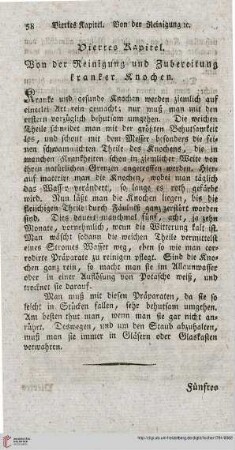 Viertes Kapitel: Von der Reinigung und Zubereitung kranker Knochen