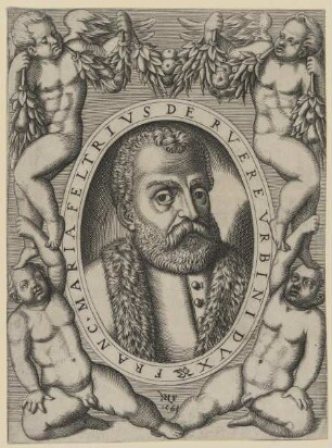 Bildnis des Franc Maria Fetrivs de Rvere