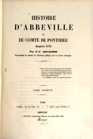 Histoire d'Abbeville et du comté de Ponthieu jusqu'en 1789. 1