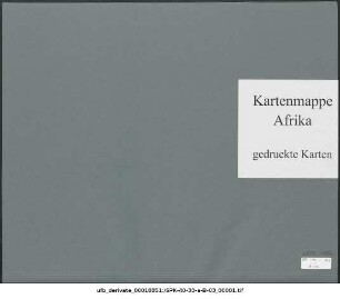 Südostafrika : 1877-1886 : Kartensammlung