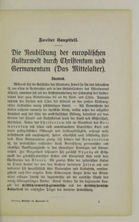 Die Neubildung der europäischen Kulturwelt durch Christentum und Germanentum (Das Mittelalter)