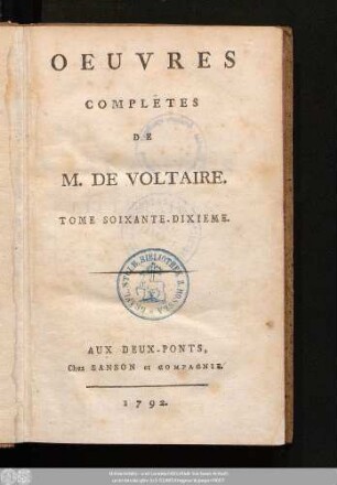 Tome Soixante-Dixieme = Melanges Litteraires, T. III.: Oeuvres Completes De M. De Voltaire