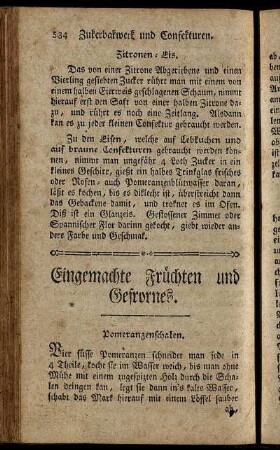 Eingemachte Früchten und Gefrornes.