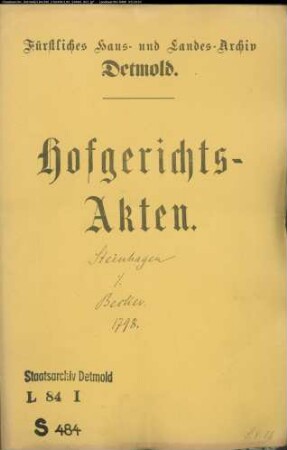 Steinhagen, Hermann und Strohmeier zu Sabbenhausen gegen Kötter Becker zu Sabbenhausen - Wegeberechtigung