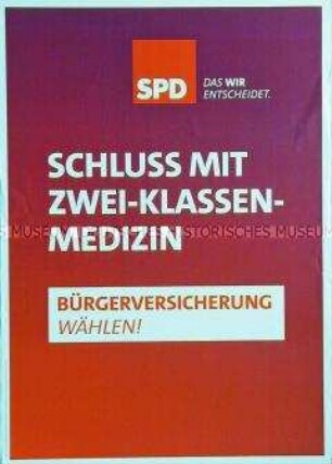 Wahlplakat der SPD zur Bundestagswahl am 22. September 2013 mit dem Slogan "Das Wir entscheidet."