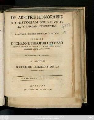 De Arbitris Honorariis Ad Historiam Ivris Civilis Illvstrandam Dissertatio