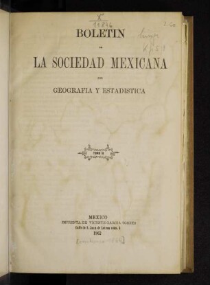 9.1862: Boletín de la Sociedad Mexicana de Geografía y Estadística