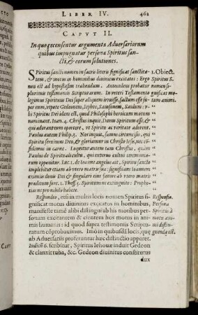 Caput II. In quo recensentur argumenta Aduersariorum quibus impugnatur persona Spiritus sancti, & eorum solutiones.