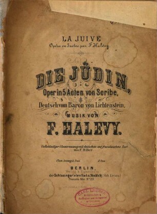 Die Jüdin : Oper in 5 Acten von Scribe = La juive