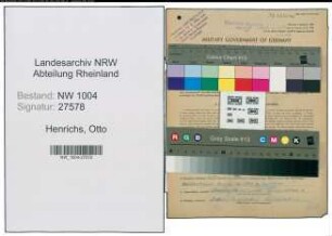 Entnazifizierung Otto Henrichs , geb. 10.11.1913 (Masch.Arbeiter)