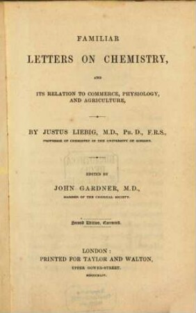Familiar Letters on Chemistry, and its relation to Commerce, Physiology, and Agriculture : Edited by John Gardner