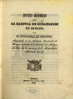 Apuntes históricos sobre la Cartuja de Miraflores de Burgos