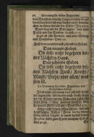 Das neunte Gebot. Du sollt nicht begehren deines Nächsten Haus. Das zehende Gebot. Du sollt nicht begehren deines Nächsten Weib/ Knecht/ Magd/ Viehe/ oder alles/ was sein ist.